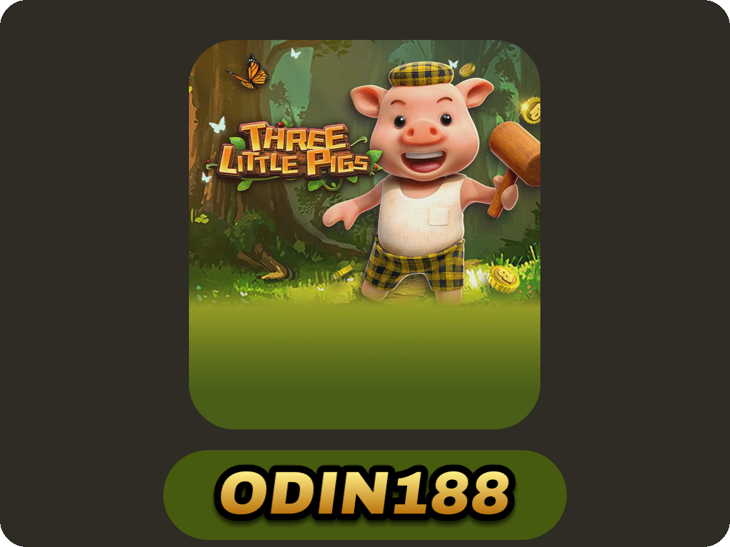 THREE LITTLE PIGS